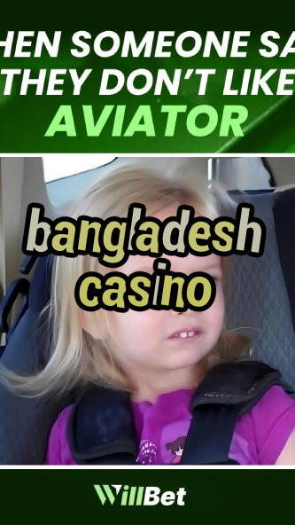 bangladesh casino-azartmaniacasino.igamblingorder.com